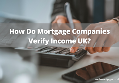 How Do Mortgage Companies Verify Income UK?