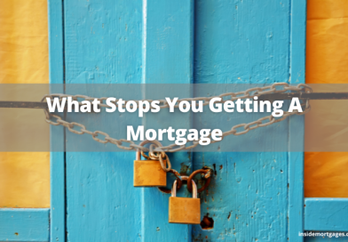 How To Fix The Things That Stop You Getting A Mortgage
